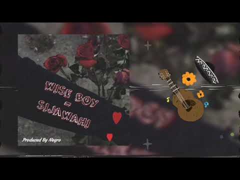 Wise Boy Tz Sijawahi Official Audio