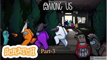 How to make among us in scratch part-3 (The final)