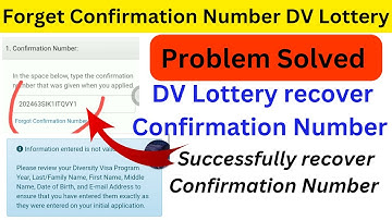 Forgot Confirmation Number DV Lottery || Information entered is not valid || recover DV Lottery