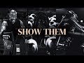 Show Them Who The F Ck You Are 