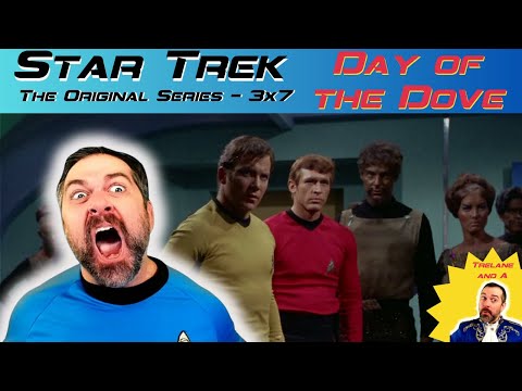 Star Trek: ToS 'DAY OF THE DOVE' (S3xE7 Reaction) - Final Season! 1st Time Watching!