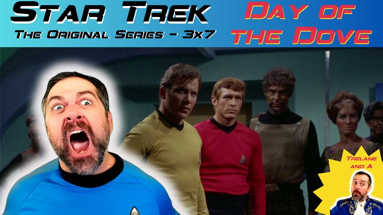 Star Trek: ToS 'DAY OF THE DOVE' (S3xE7 Reaction) - Final Season! 1st Time Watching!