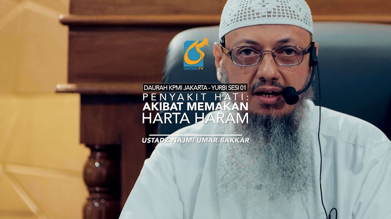 [FULL] Penyakit Hati Akibat Memakan Harta Riba - Daurah KPMI Jakarta & Yurbi - Ust Najmi Umar Bakkar