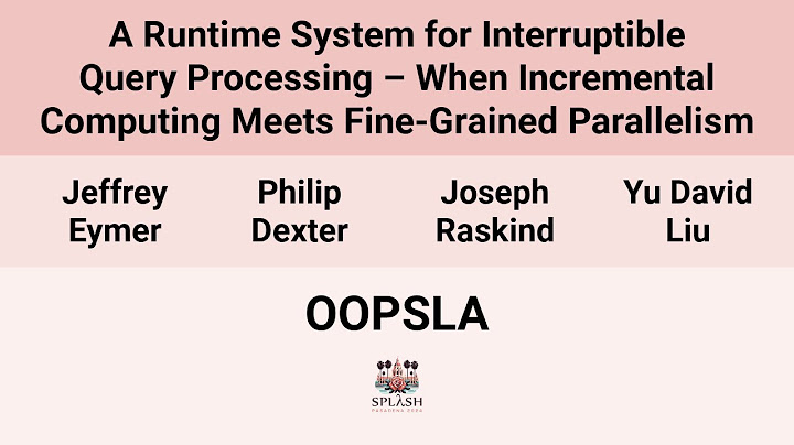 [OOPSLA24] A Runtime System for Interruptible Query Processing – When Incremental Computing Meets(…)