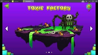 Geometry Dash World - Toxic Factory (All Levels)