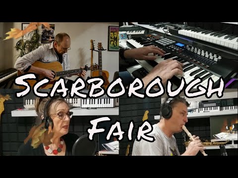 Scarborough Fair - Collaboration with Mike Duckworth, Colleen and Leeroy