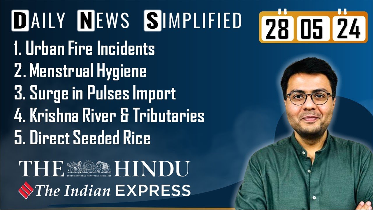 The Hindu & The Indian Express Analysis | 28 May, 2024 | Daily Current ...