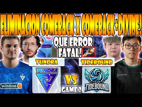 TUNDRA VS TIDEBOUND BO3[GAME 2]ELIMINACION-CRYSTALLIS, BZM VS NOTHINGTOSAY-FISSURE UNIVERSE:EPISOD.4