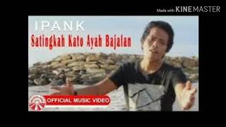 Download lagu Satingkah kato ayah bajalan