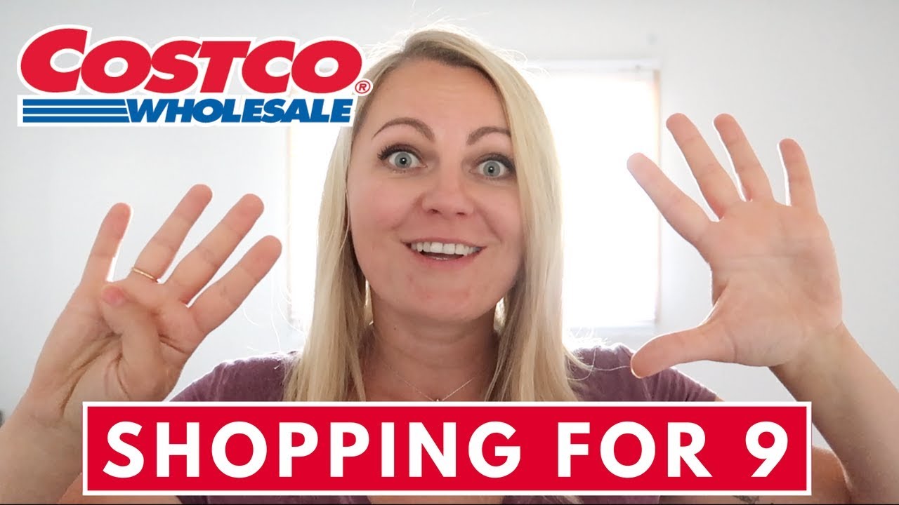 Huge COSTCO CANADA shopping haul for 9 people! YouTube