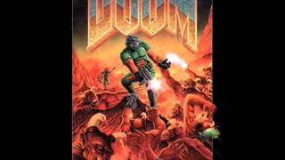 Doom - E1M4 - Kitchen Ace (And Taking Names) - OST