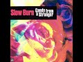 Slow Burn - Candy From A Stranger (1992) (Full Album)
