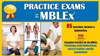MBLEx Practice Exam pathology contraindications areas of caution special populations 1
