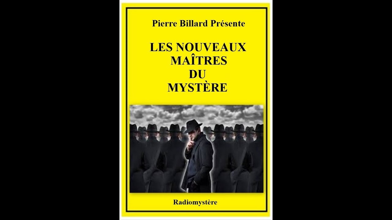 Les nouveaux Maîtres du Mystère – Les lunettes noires – Le crime dans le sang -