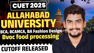 Au Main Campus Cuet 2025 Bvoc Food Bca Bcamca Ba Fashion Cutoff Released