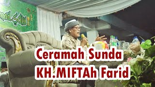 CERAMAH ISLAMIYAH KH.MIFTAH FARID  DI MALATI PASIRWANGI GARUT