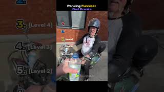 Ranking Funniest Dad Prank Videos
