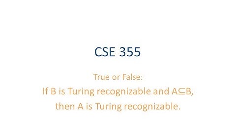 ASU CSE355: Ch 4.2 Vid 6, Examples - TR languages not closed under subset