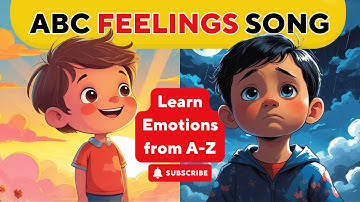 ABC Feelings Song | Learn Emotions from A to Z | Fun & Educational Kids Song | ABC Alphabet Song