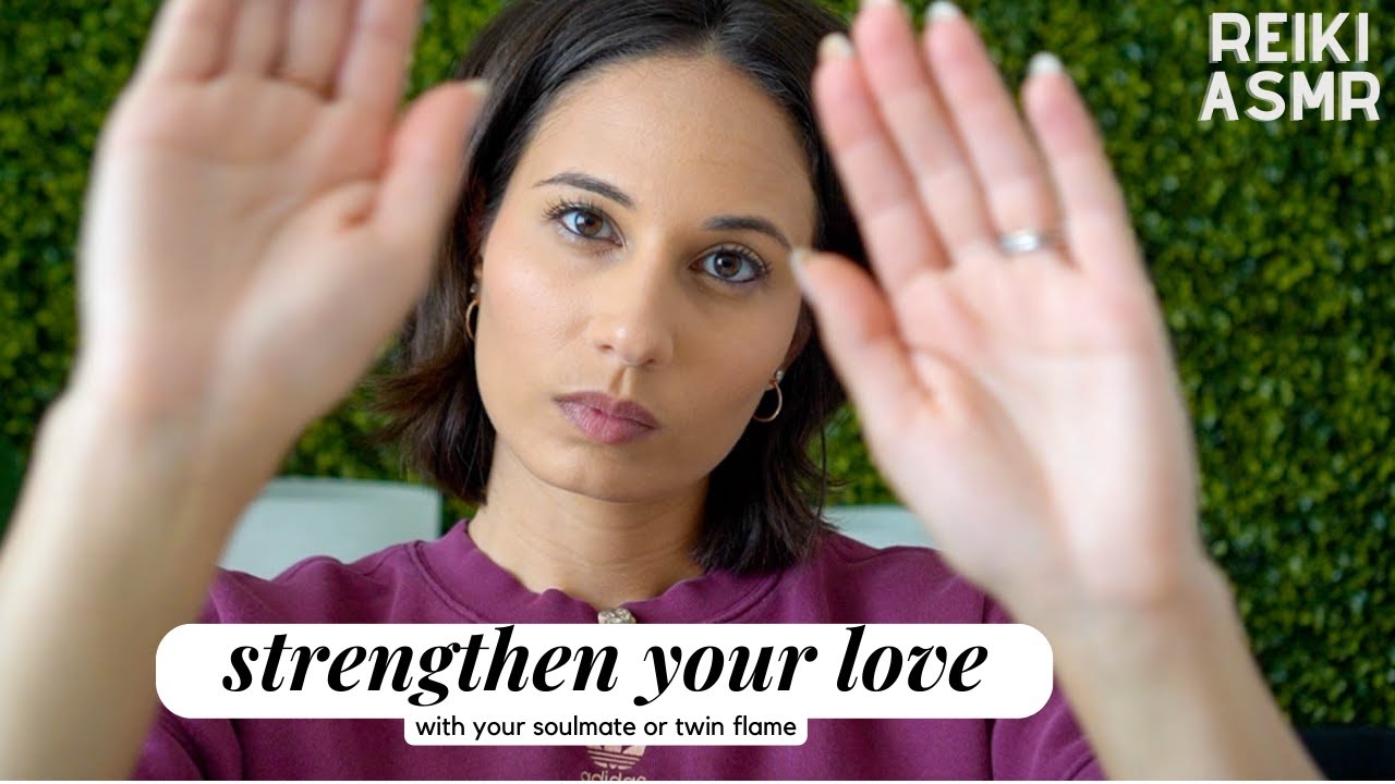 Strengthen Your Love with this Deep ASMR Reiki Energy Cleanse - YouTube