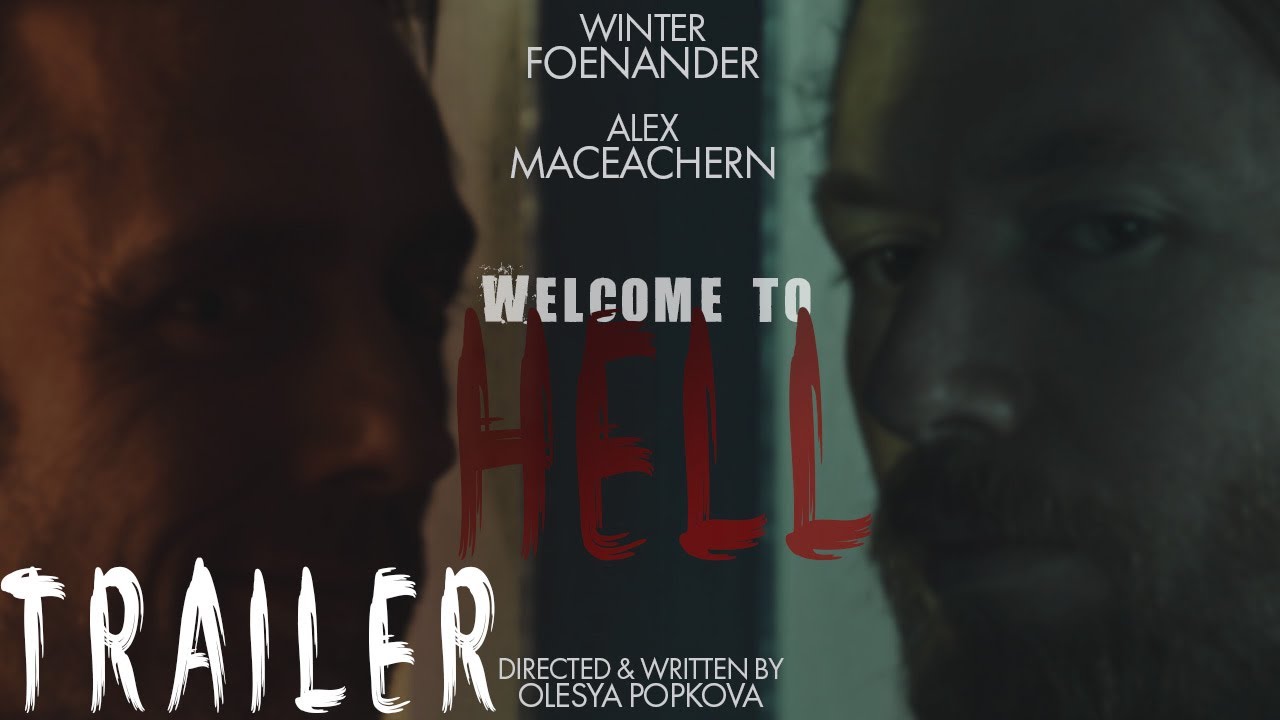 "Welcome to Hell" Trailer | Short Thriller Film