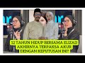 Tidak Boleh Berselindung Lagi Elizad Akhirnya Dedah Status Sebenar Rumah Tangganya