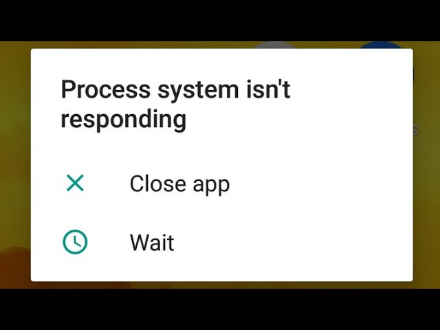 How to Fix process system isn't responding close wait problem class=