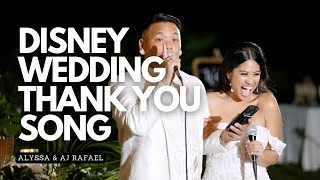 Video thumbnail of "Our Disney Wedding Thank You Song | Alyssa & AJ Rafael"