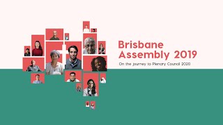 Invitation to the Brisbane Assembly – October 4 & 5, 2019