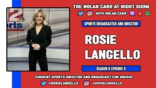 Rosie Langello Official Interview #2
