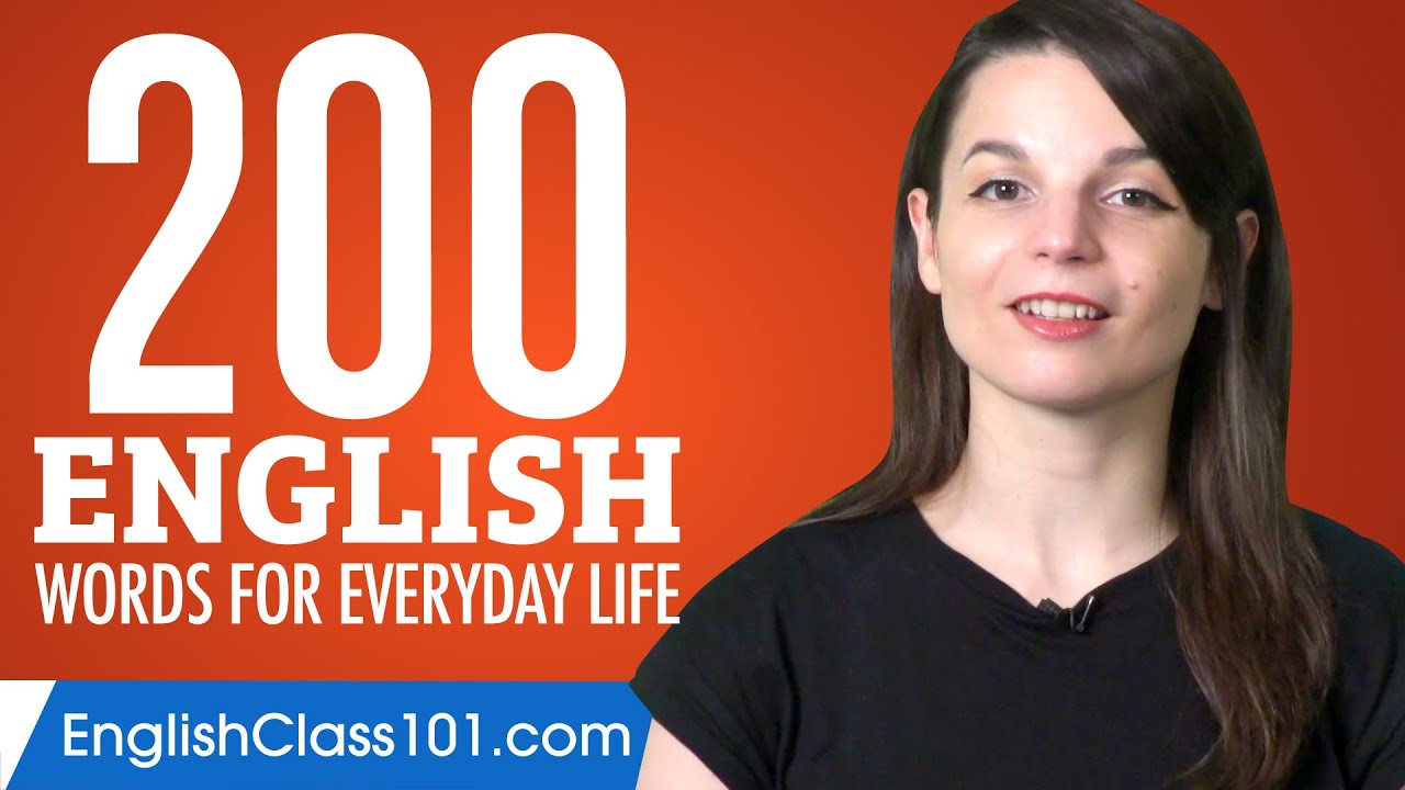 200 English Words For Everyday Life - Basic Vocabulary #10