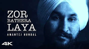 Zor Bathera Laya - Amantej Hundal | Anker Deol | Karandeep Sheemar | Latest Punjabi Song 2020