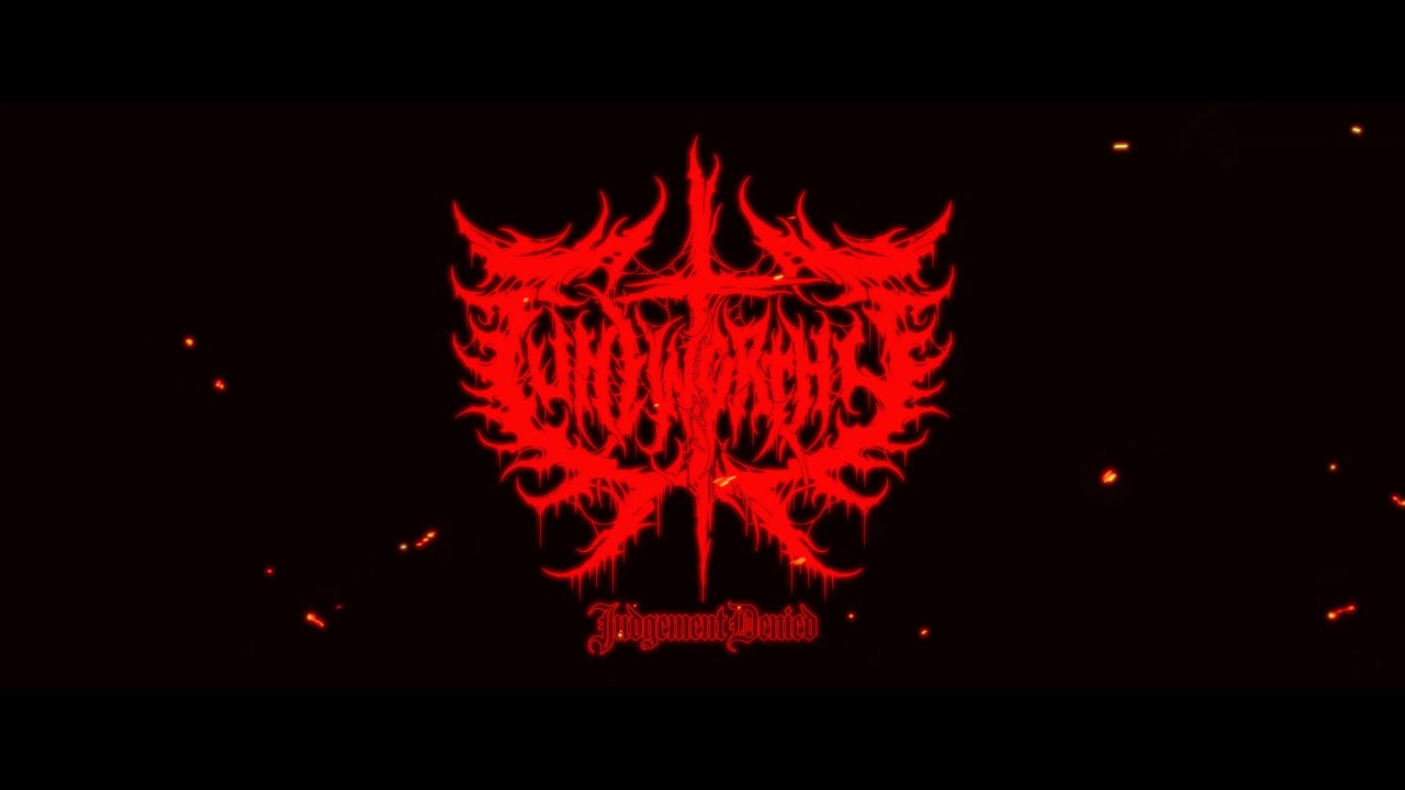 UNWORTHY : Judgement Denied - Official Music Video
