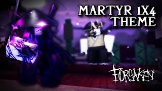 Martyr 1x1x1x1 Chase Theme | Forsaken OST