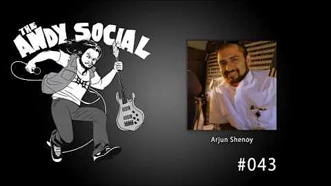 The Andy Social Podcast - EP43 - Arjun Shenoy (Air...