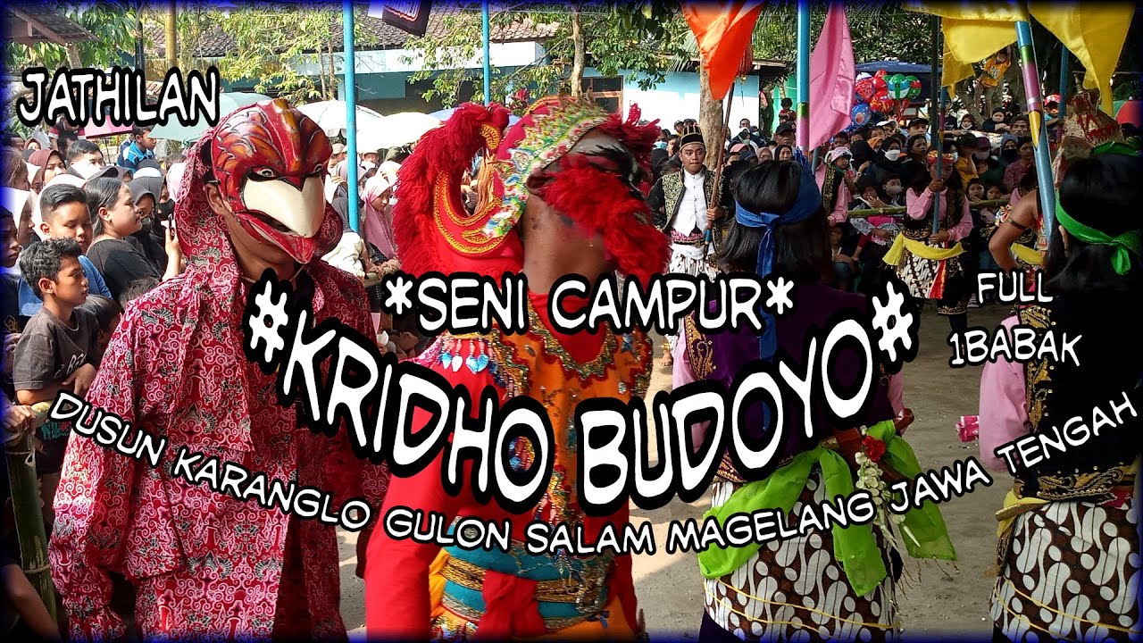 Seni Campur Kridho Budoyo | Karanglo Gulon Salam Magelang Full 1 Babak Jatilan