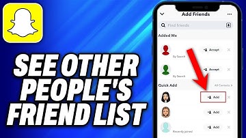 How To See Other People s Friend list on Snapchat (2025) - Easy Fix