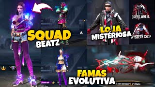 LOJA MISTERIOSA CONFIRMADA?! SKINS SQUAD BEATZ GRÁTIS, SKIN EVOLUTIVA DA FAMAS DEMONIACA E MAIS! FF