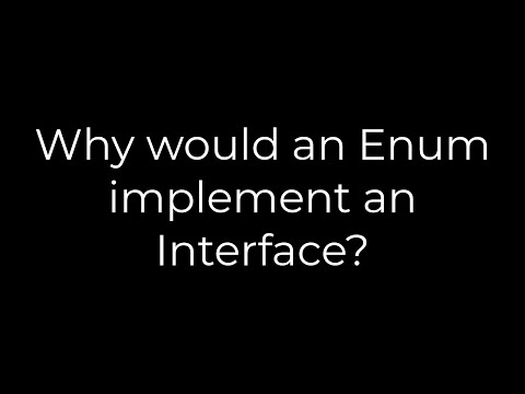 Java :Why would an Enum implement an Interface?(5solution)