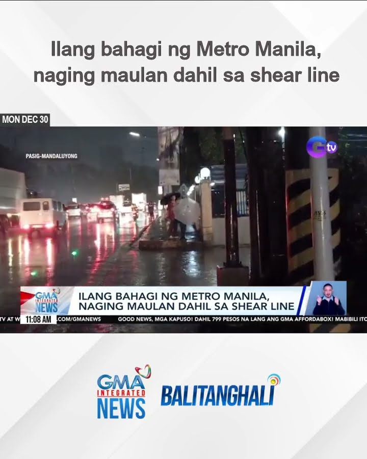 Ilang bahagi ng Metro Manila, naging maulan dahil sa shear line | Balitanghali