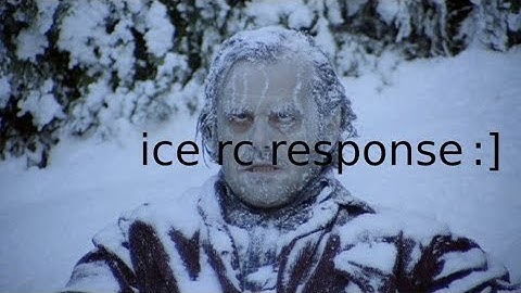 Ice Rc Response [ix] Weekend Rc @Lucid_Rin (won)