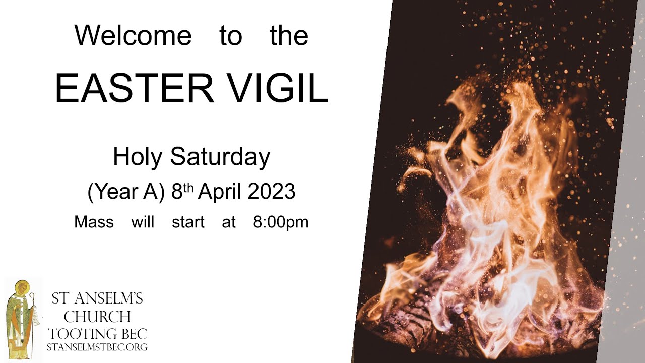 Holy Mass Easter Vigil Holy Saturday 8th April 2023 YouTube