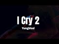 I Cry 2 Yungblud Lyrics mp3