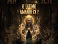 O ULTIMO AMANHACER #fé #musica #rap #jazz #musicagospel