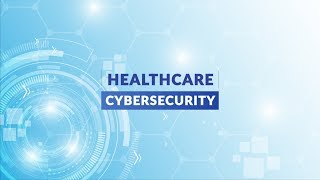 CyberDx - Capabilities in Healthcare Cybersecurity