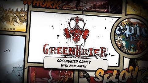 Gen Con 2018: Greenbrier Games with Julie Ahern