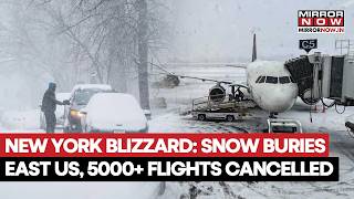 NYC Weather Update: Snow Buries Eastern US, 5000+ Flights Cancelled Amid Stormy Blizzard