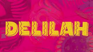 WEARETHEGOOD X SCOOTIE WOP -Delilah (Official Lyric Video)