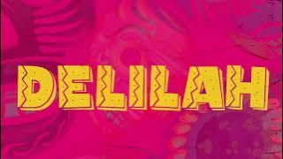 WEARETHEGOOD X SCOOTIE WOP -Delilah (Official Lyric Video)