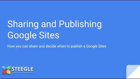 Sharing and Publishing - new Google Sites